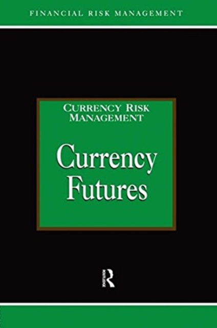 Currency Futures, Hardback Book