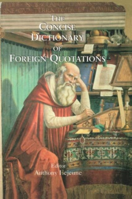 Concise Dictionary of Foreign Quotations, Hardback Book