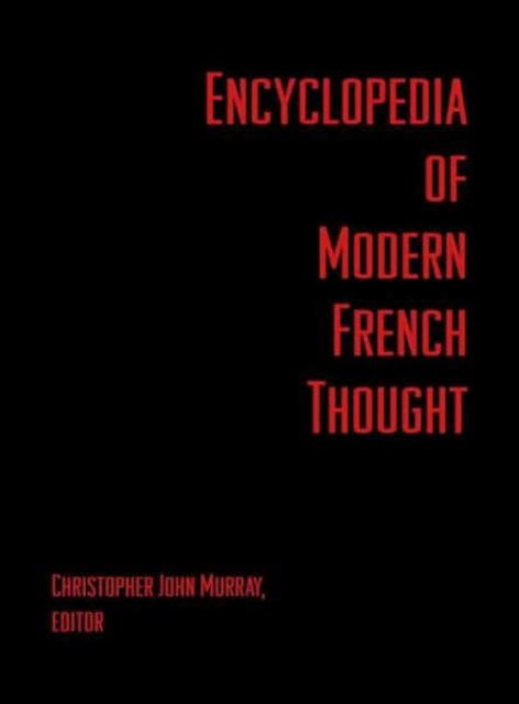 Encyclopedia of Modern French Thought, Hardback Book