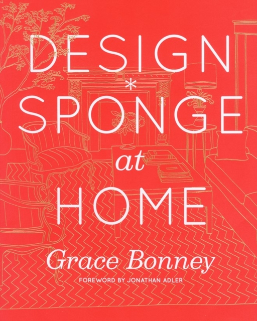 Design*Sponge at Home, Hardback Book