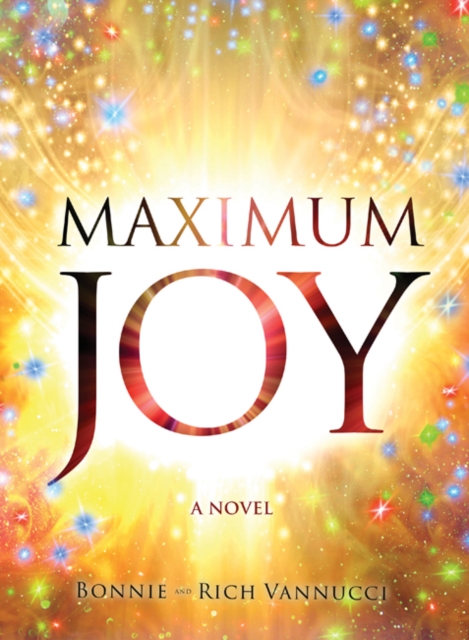 Maximum Joy : A Novel, Paperback / softback Book