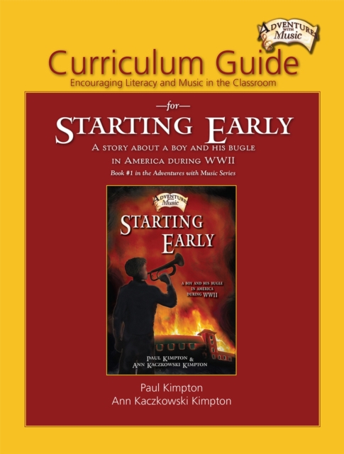 Curriculum Guide for Starting Early : Encouraging Literacy and Music in the Classroom, Book Book