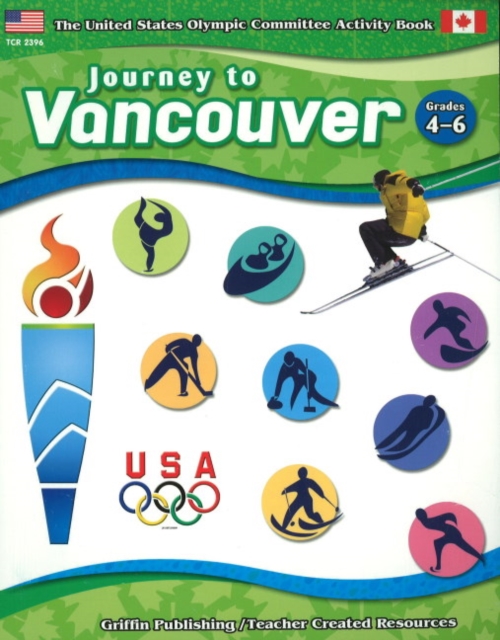 Journey to Vancouver : Grades 4-6, Paperback / softback Book