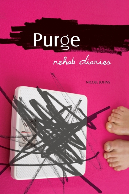 Purge : Rehab Diaries, Paperback / softback Book