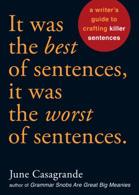 It Was the Best of Sentences, It Was the Worst of Sentences, EPUB eBook