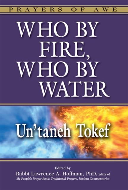 Who by Fire, Who by Water HB e-book : Un'taneh Tokef, EPUB eBook
