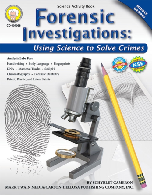 Forensic Investigations, Grades 6 - 8 : Using Science to Solve Crimes, PDF eBook