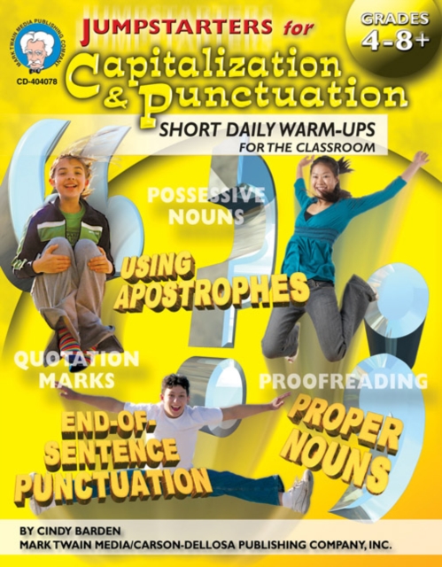 Jumpstarters for Capitalization & Punctuation, Grades 4 - 8, PDF eBook