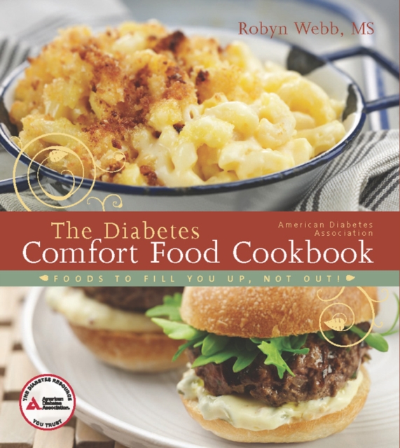 The American Diabetes Association Diabetes Comfort Food Cookbook, EPUB eBook
