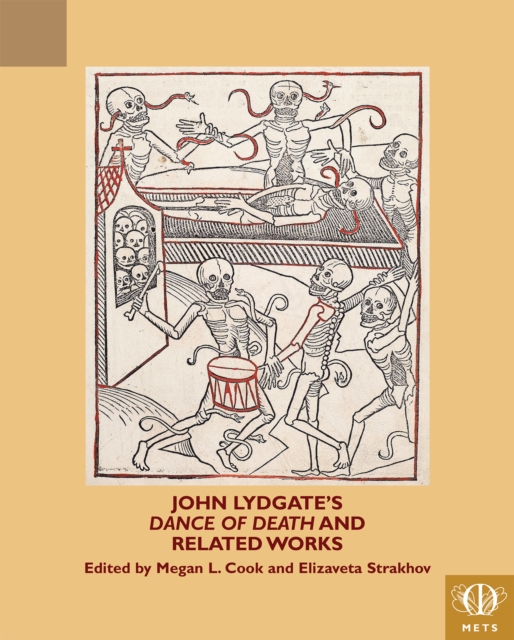 John Lydgate's 'Dance of Death' and Related Works, Paperback / softback Book