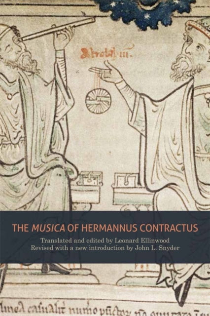 The "Musica" of Hermannus Contractus, Hardback Book
