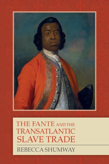 The Fante and the Transatlantic Slave Trade, Paperback / softback Book