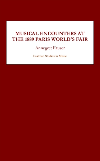 Musical Encounters at the 1889 Paris World's Fair, PDF eBook
