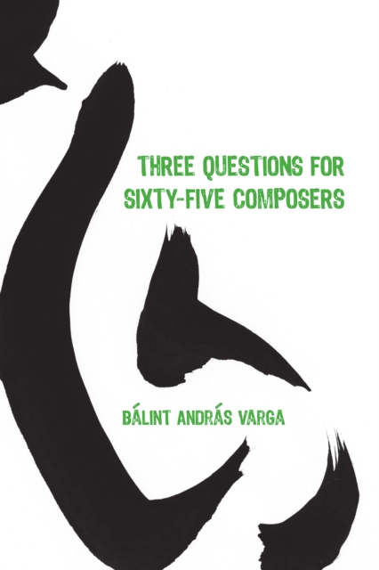 Three Questions for Sixty-Five Composers, EPUB eBook