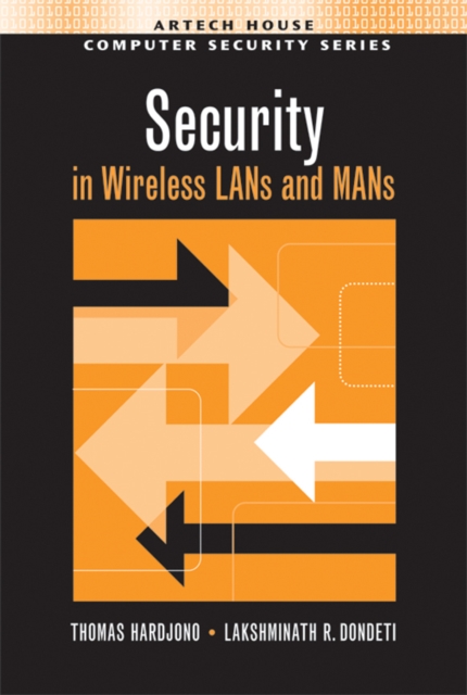 Security in Wireless LANs and MANs, PDF eBook