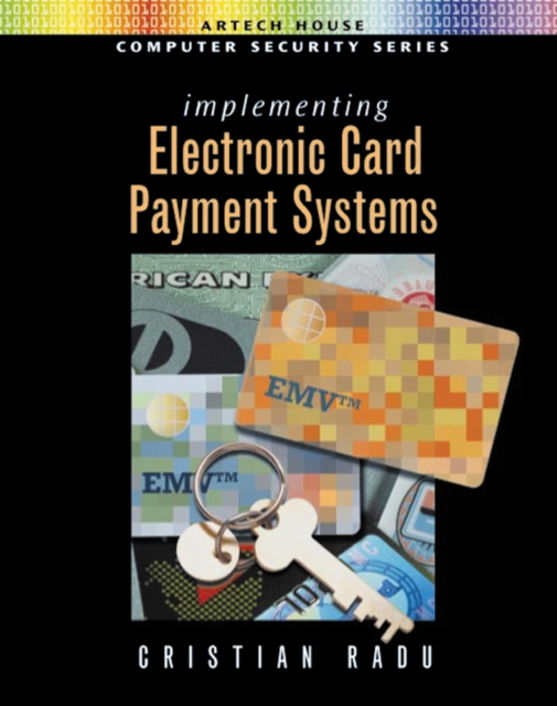 Implementing Electronic Card Payment Systems, PDF eBook