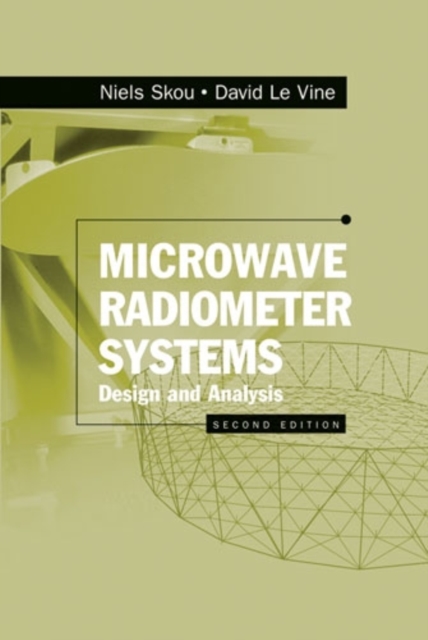 Microwave Radiometer Systems : Design and Analysis, Second Edition, PDF eBook