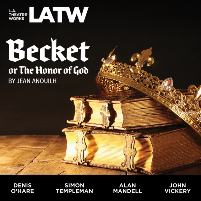 Becket, or The Honor of God, eAudiobook MP3 eaudioBook