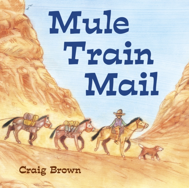 Mule Train Mail, Paperback / softback Book
