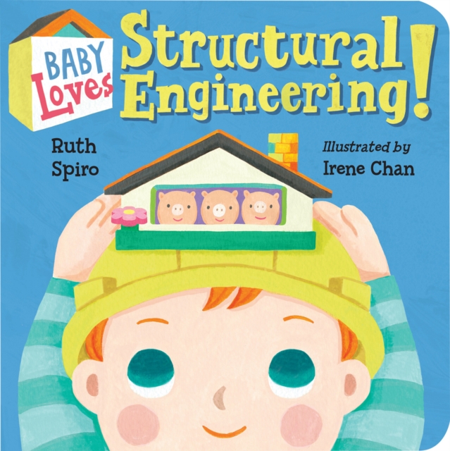 Baby Loves Structural Engineering!, Board book Book