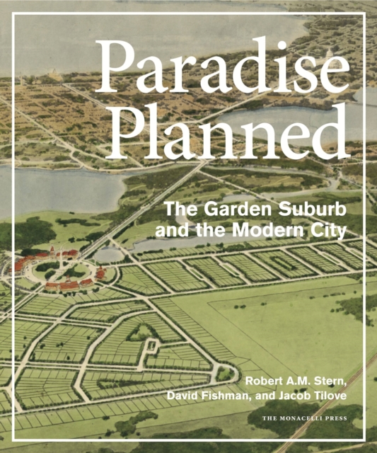 Paradise Planned, Hardback Book