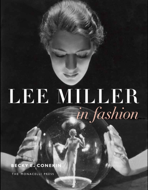Lee Miller in Fashion, Hardback Book