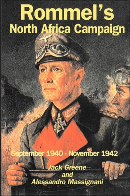 Rommel's North Africa Campaign : September 1940-november 1942, Paperback / softback Book