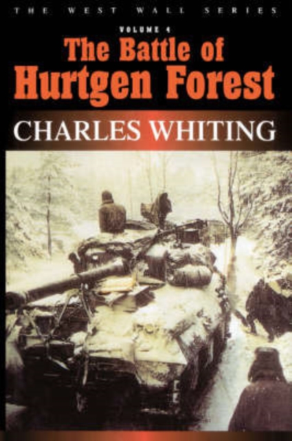 Battle Of Hurtgen Forest, Hardback Book