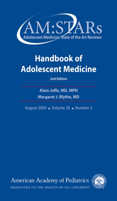 AM:STARs Handbook of Adolescent Medicine : Adolescent Medicine: State of the Art Reviews, Volume 20, No. 2, EPUB eBook
