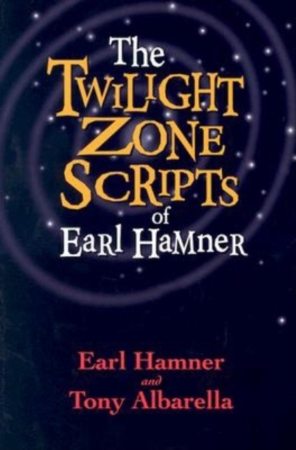 The Twilight Zone Scripts of Earl Hamner, Paperback / softback Book