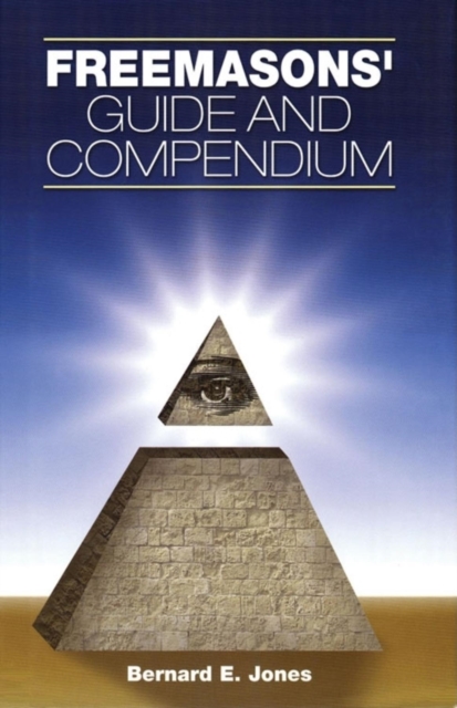 Freemasons' Guide and Compendium, Hardback Book