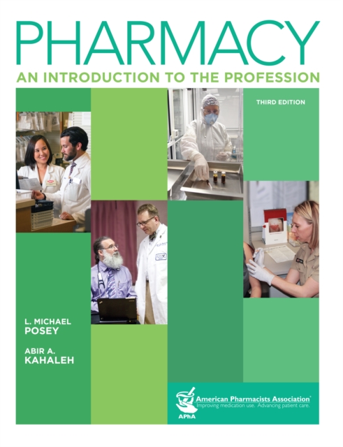 Pharmacy: An Introduction to the Profession, 3e : An Introduction to the Profession, EPUB eBook