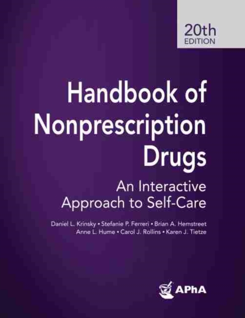 Handbook of Nonprescription Drugs : An Interactive Approach to Self-Care, Hardback Book