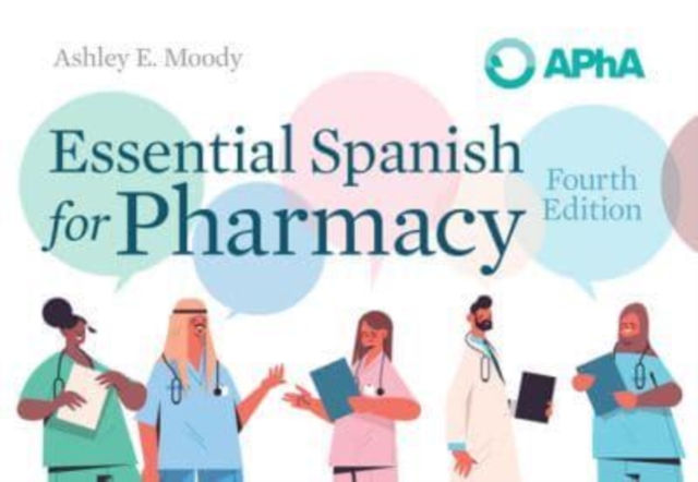 Essential Spanish for Pharmacy, Paperback / softback Book