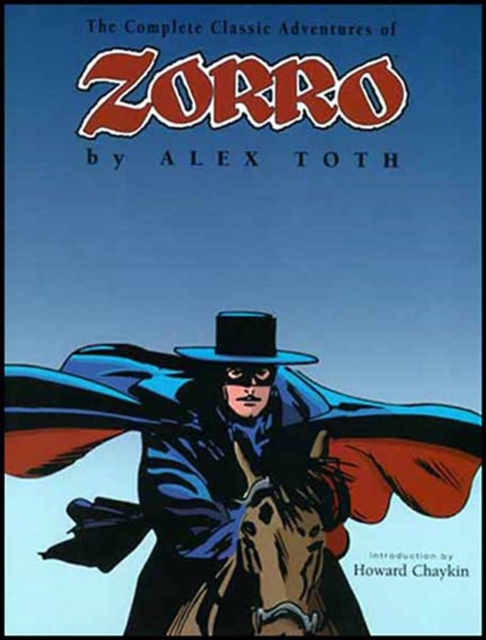 Zorro: The Complete Alex Toth, Paperback Book