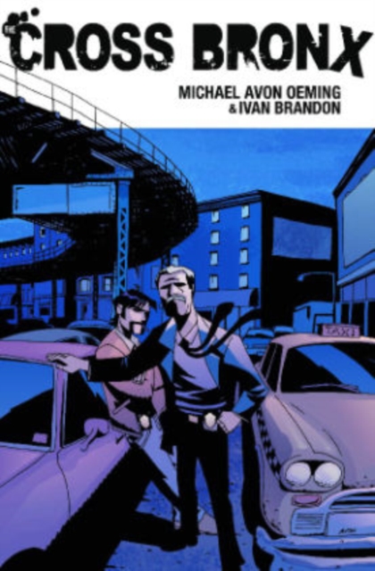 The Cross Bronx Volume 1, Paperback / softback Book