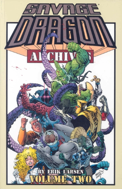 Savage Dragon Archives Volume 2, Paperback / softback Book