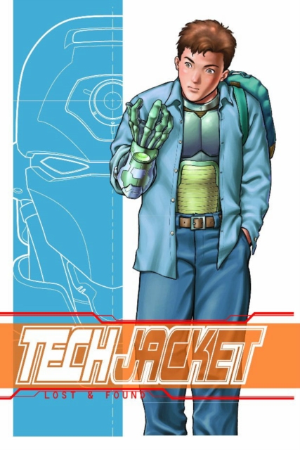 Tech Jacket Volume 1: The Boy From Earth, Paperback / softback Book