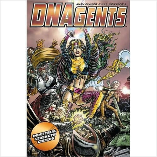 DNAgents : Industrial Strength Edition, Paperback Book