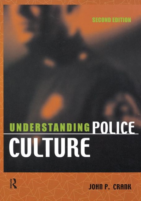 Understanding Police Culture, Paperback / softback Book