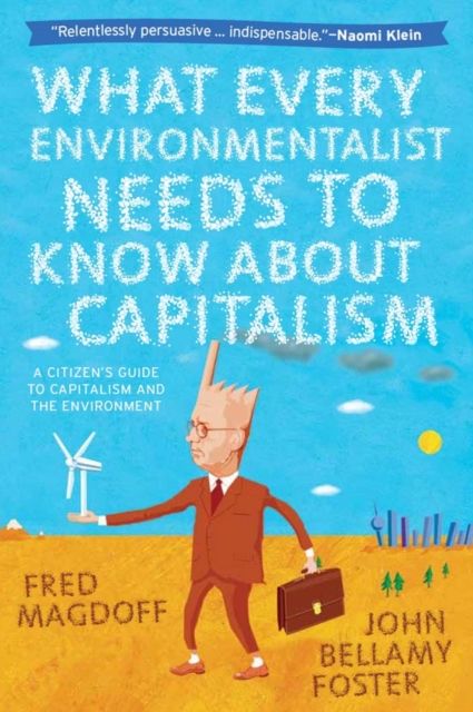 What Every Environmentalist Needs to Know About Capitalism, EPUB eBook