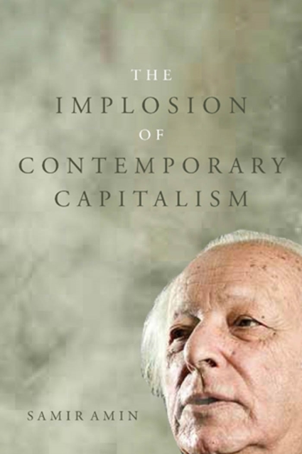 The Implosion of Contemporary Capitalism, EPUB eBook
