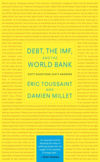 Debt, the IMF, and the World Bank : Sixty Questions, Sixty Answers, EPUB eBook