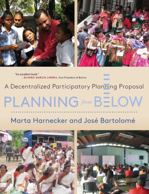 Planning from Below : A Decentralized Participatory Planning Proposal, Paperback / softback Book