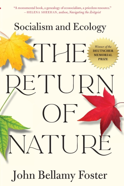 The Return of Nature : Socialism and Ecology, Paperback / softback Book