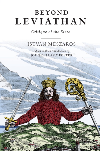 Beyond Leviathan : Critique of the State, Paperback / softback Book
