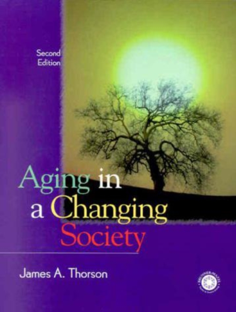 Aging in a Changing Society, Paperback / softback Book