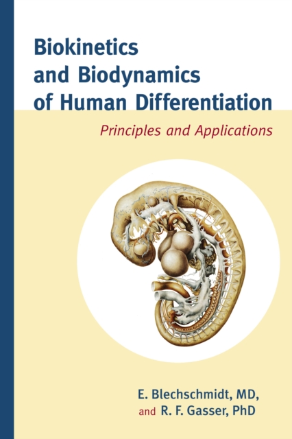Biokinetics and Biodynamics of Human Differentiation, EPUB eBook