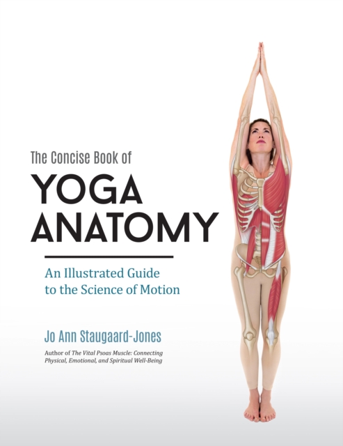 Concise Book of Yoga Anatomy, EPUB eBook