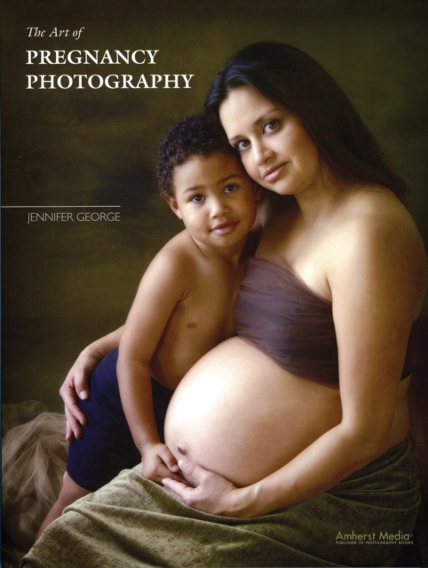 The Art of Pregnancy Photography, EPUB eBook